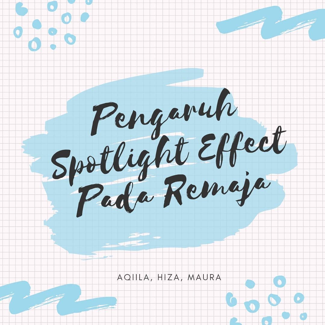 Read more about the article Penanggulangan Spotlight Effect pada Remaja