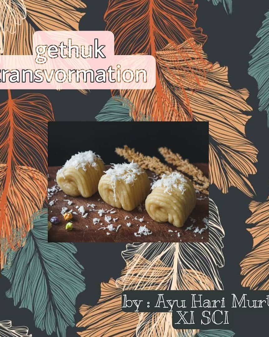 Read more about the article Gethuk Transformation
