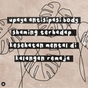Read more about the article Pengaruh Body Shaming terhadap Kesehatan Mental Terutama di Kalangan Remaja